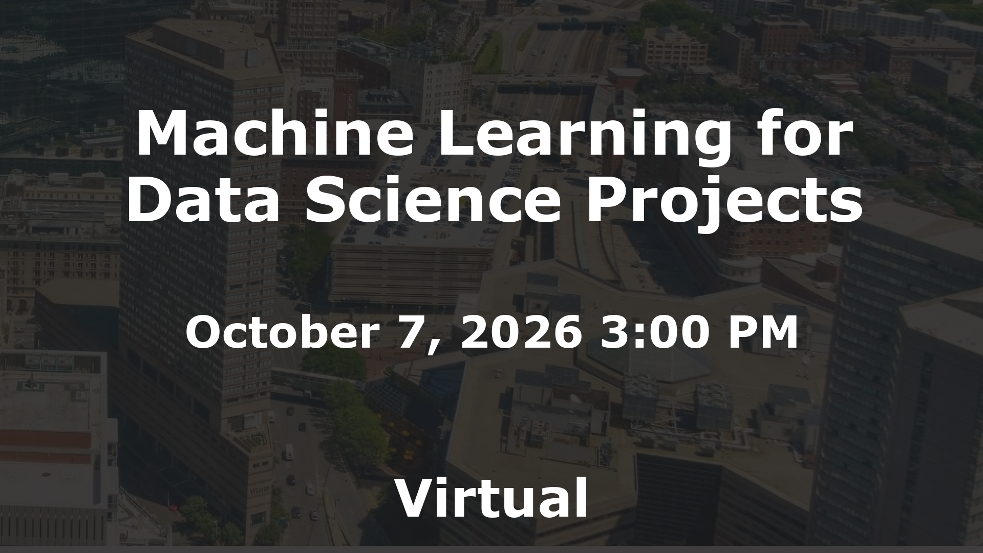 Machine Learning for Data Science Projects event image